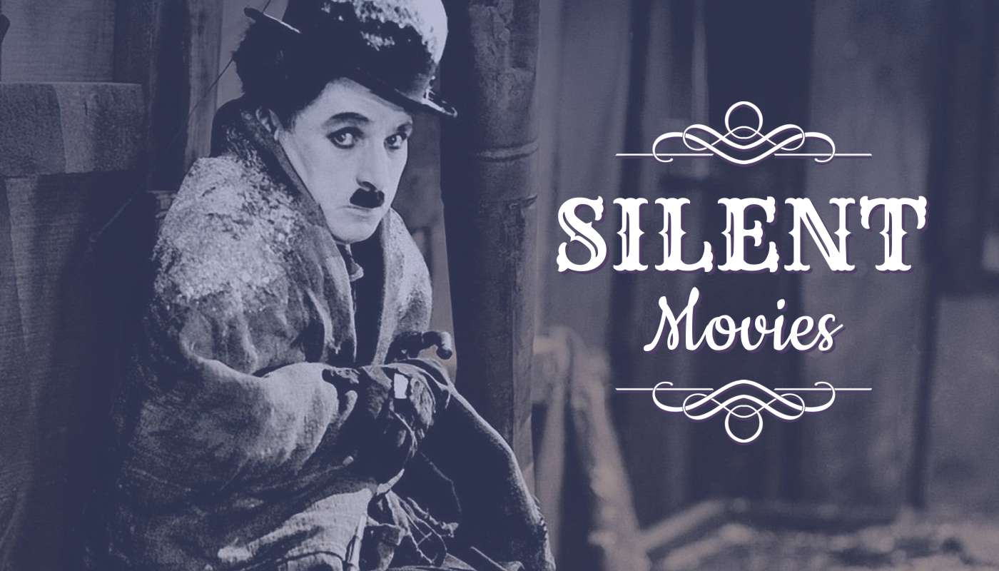 Silent Movies